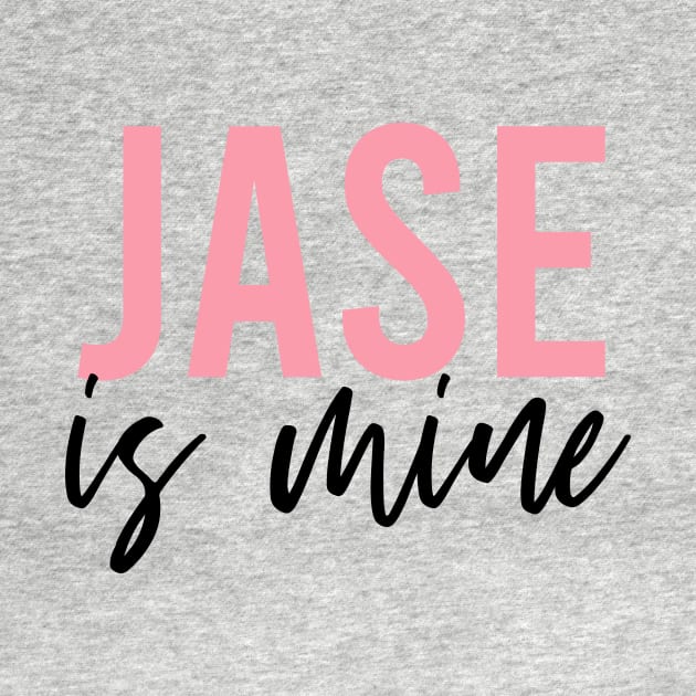 Jase is mine by Alley Ciz